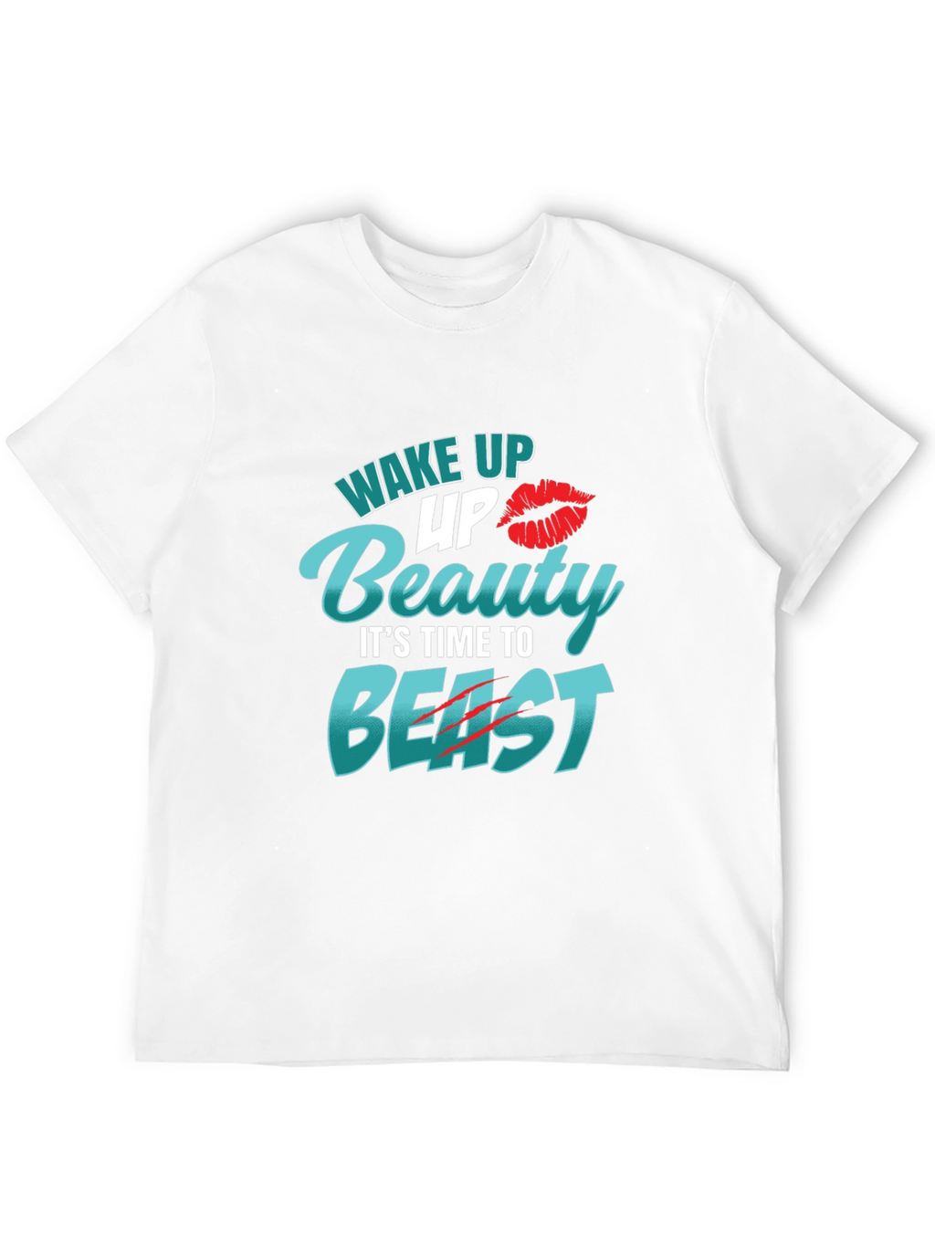 Wake Up Beauty Beast Mode Tee