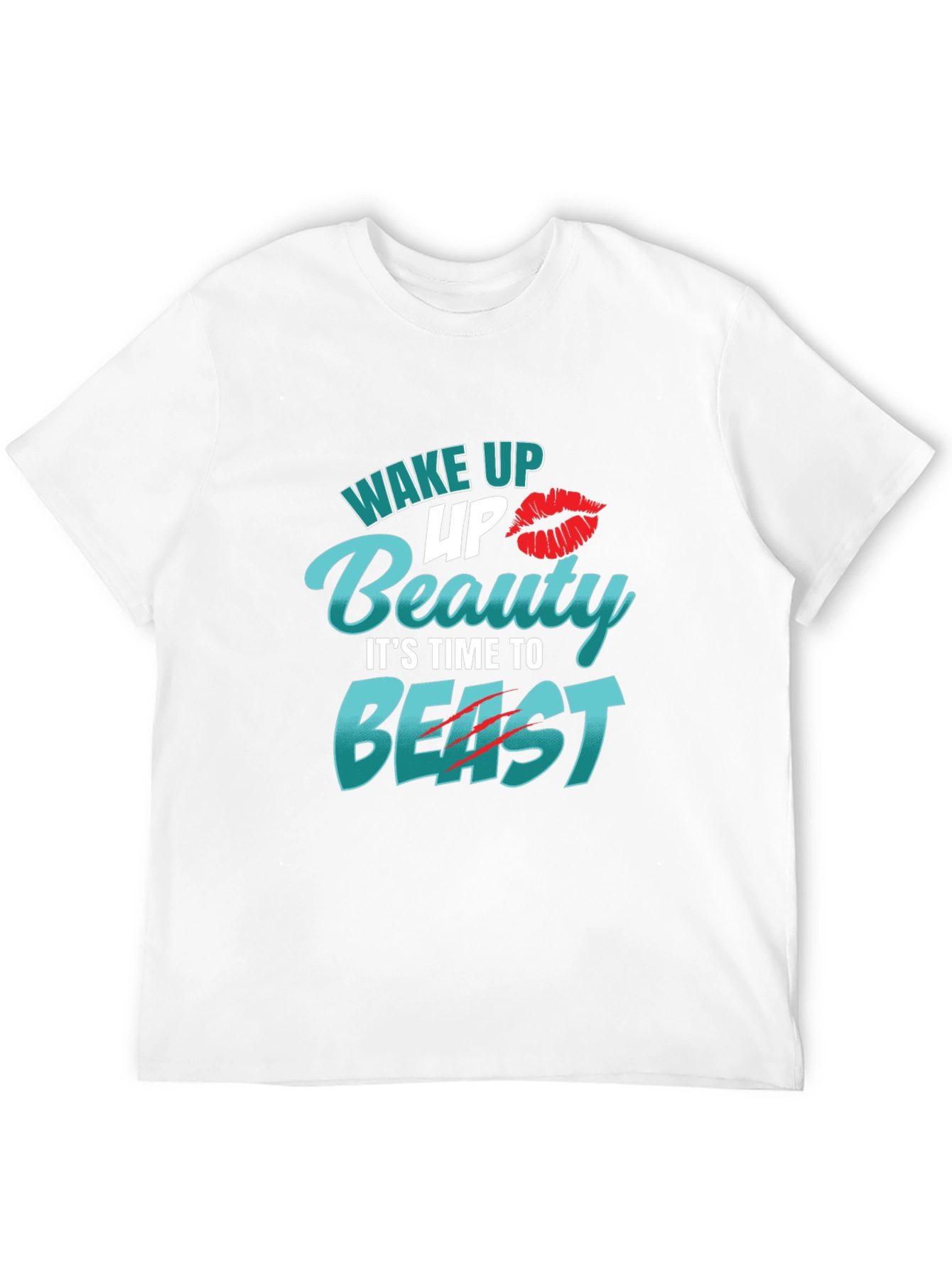 Wake Up Beauty Beast Mode Tee