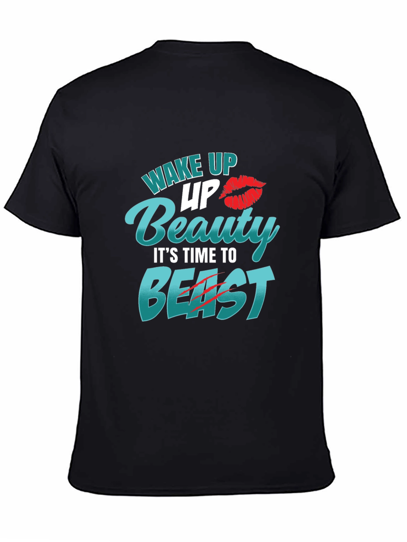 Wake Up Beauty Beast Mode Tee