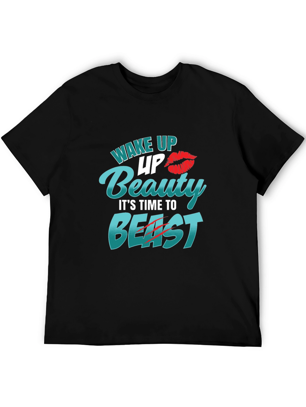 Wake Up Beauty Beast Mode Tee