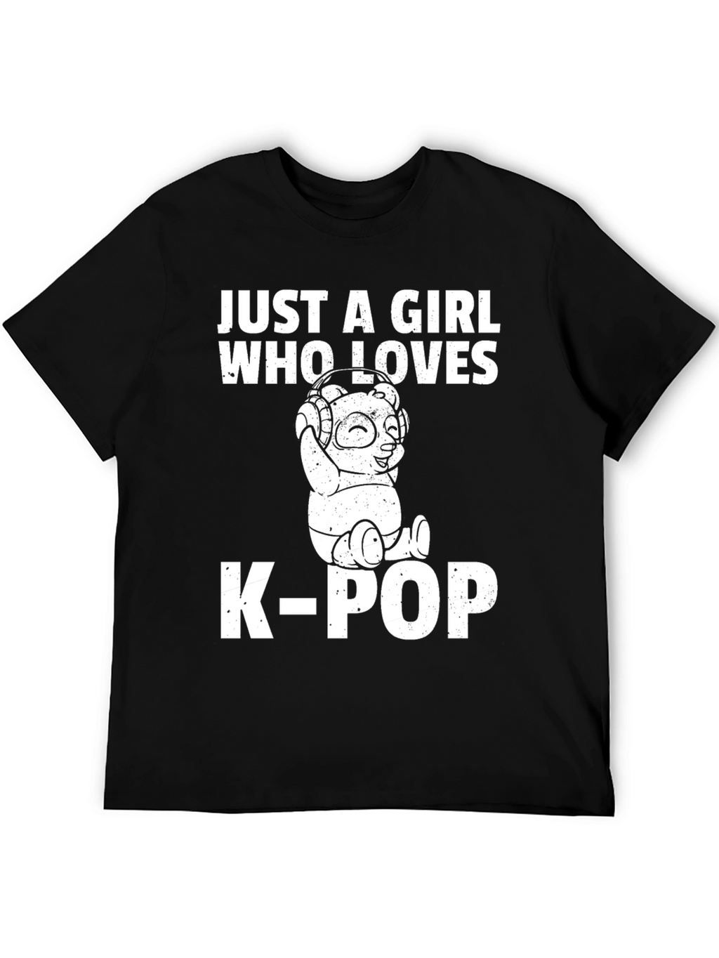 Just a Girl Who Loves K-Pop T-Shirt