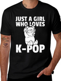 Just a Girl Who Loves K-Pop T-Shirt
