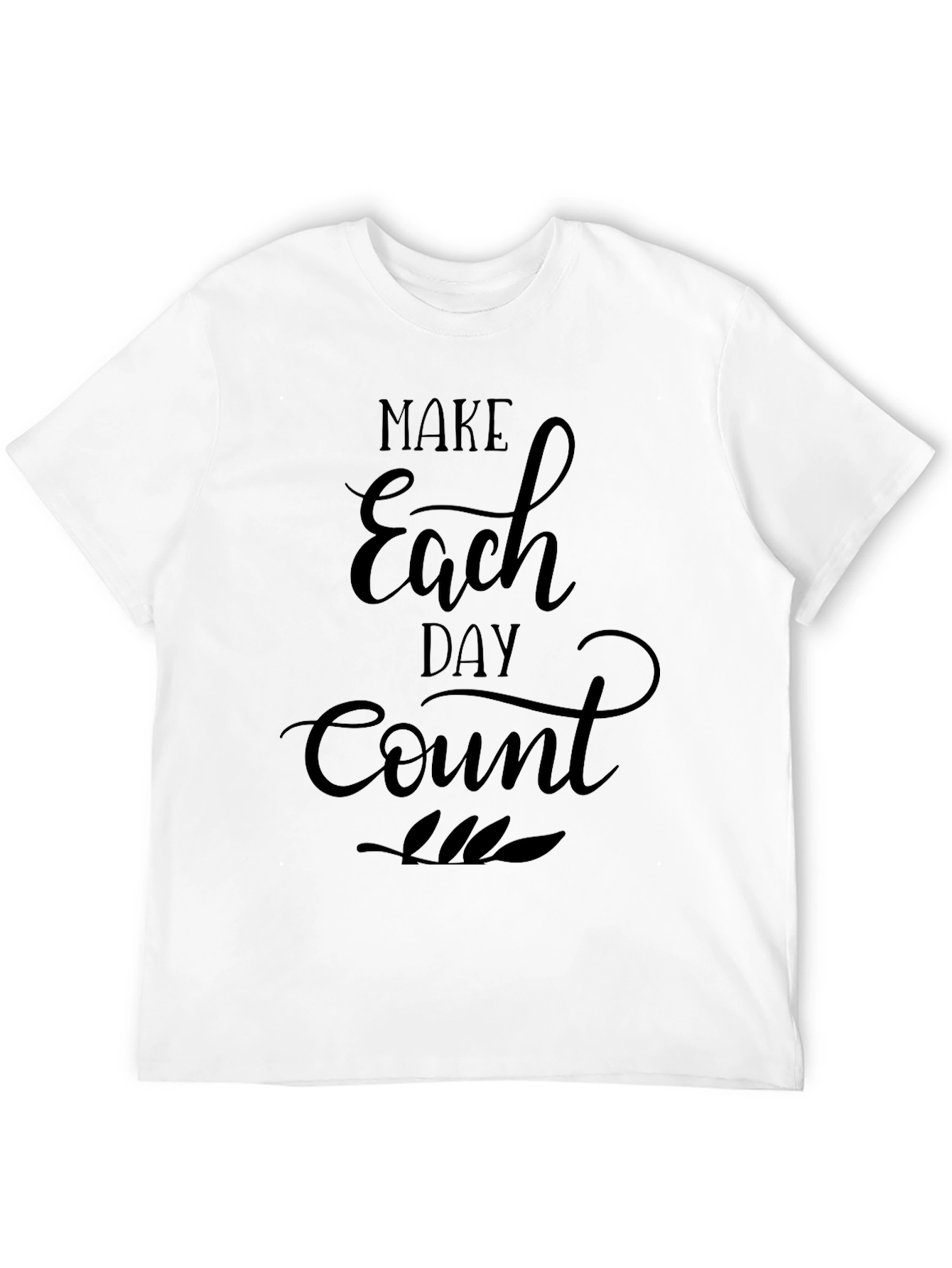 Make Each Day Count Graphic T-Shirt - Black