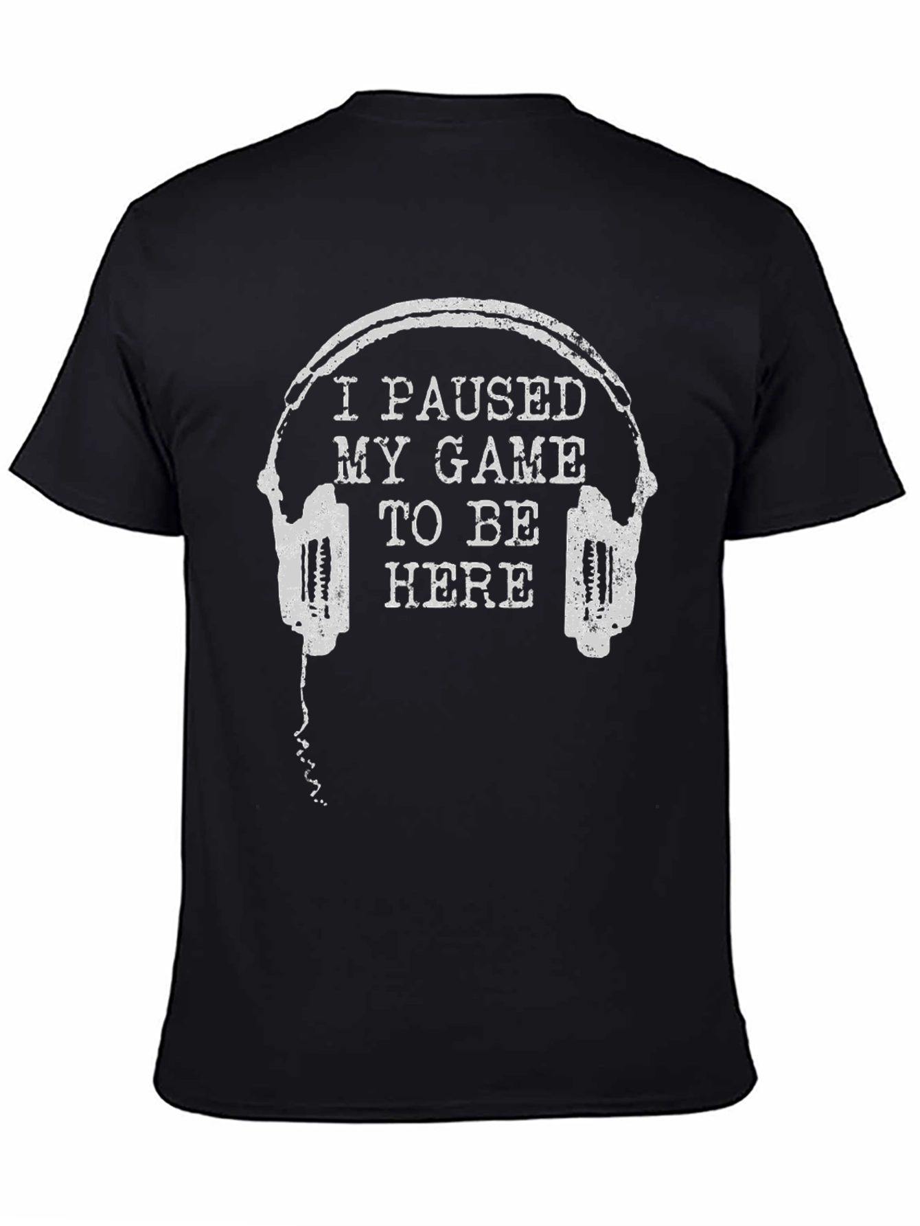 I Paused My Game T-Shirt - Gamer Tee