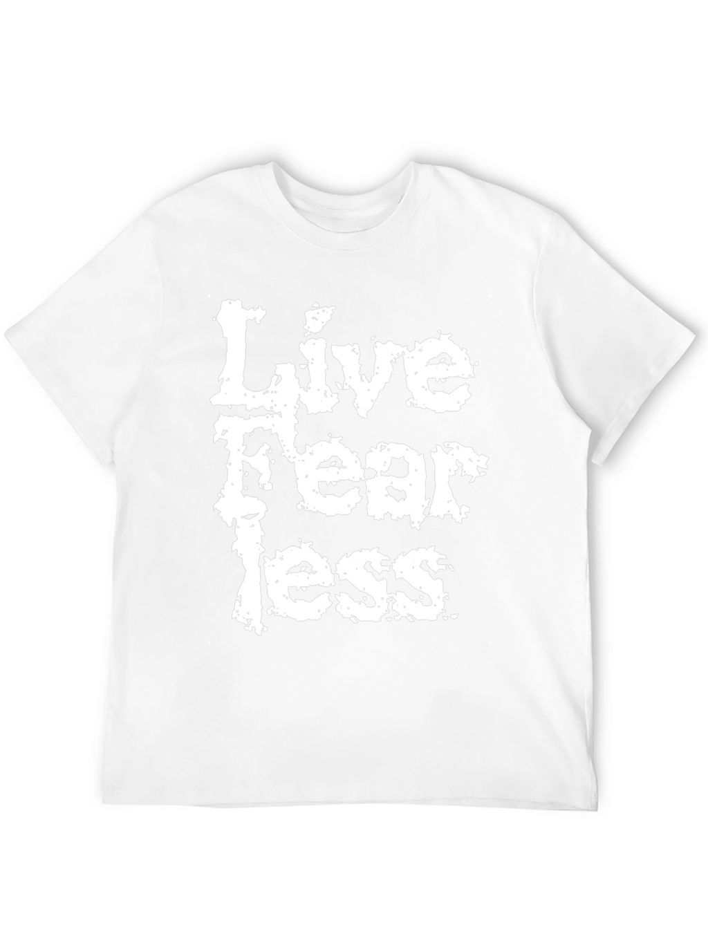 Live Fearless Graphic T-Shirt