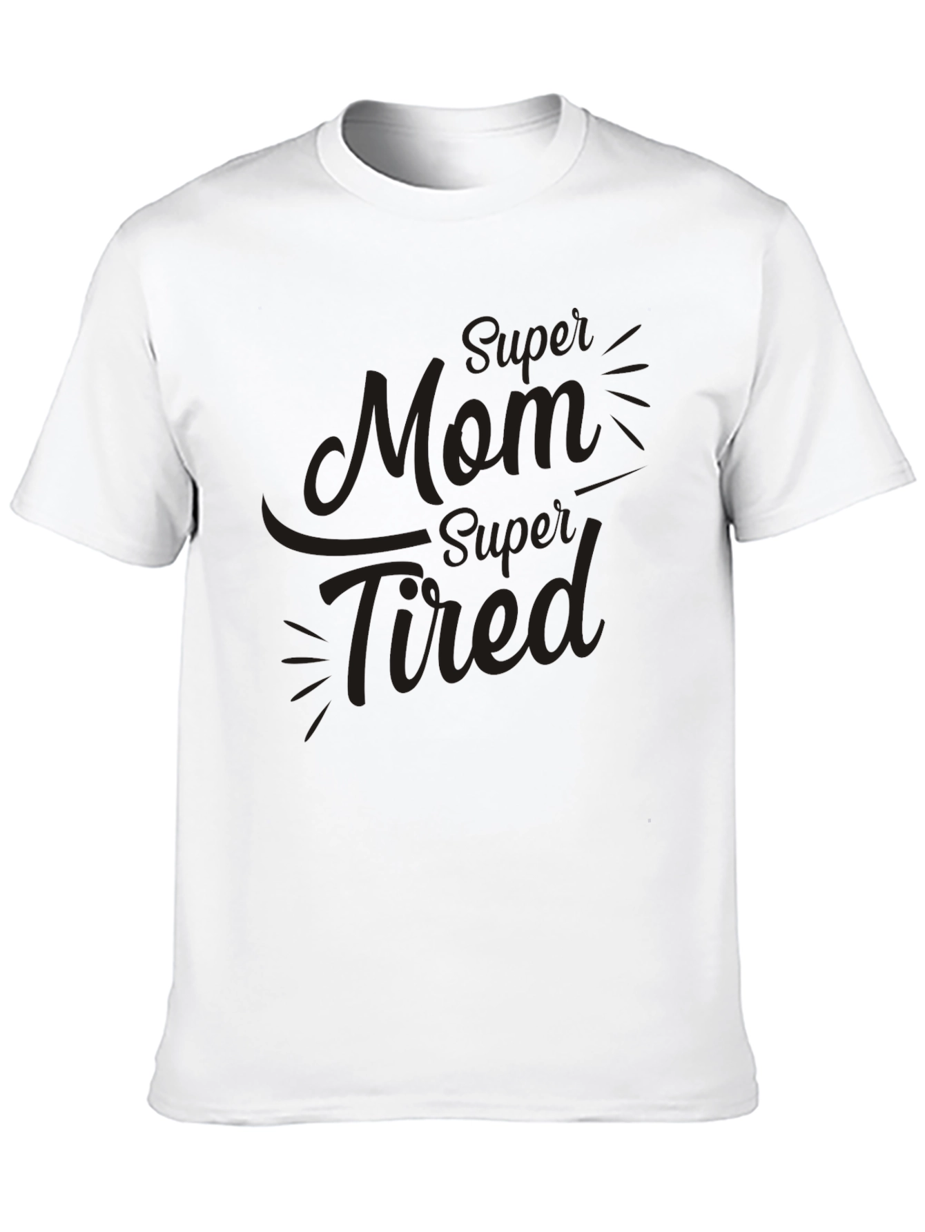 Super Mom Super Tired Black T-Shirt