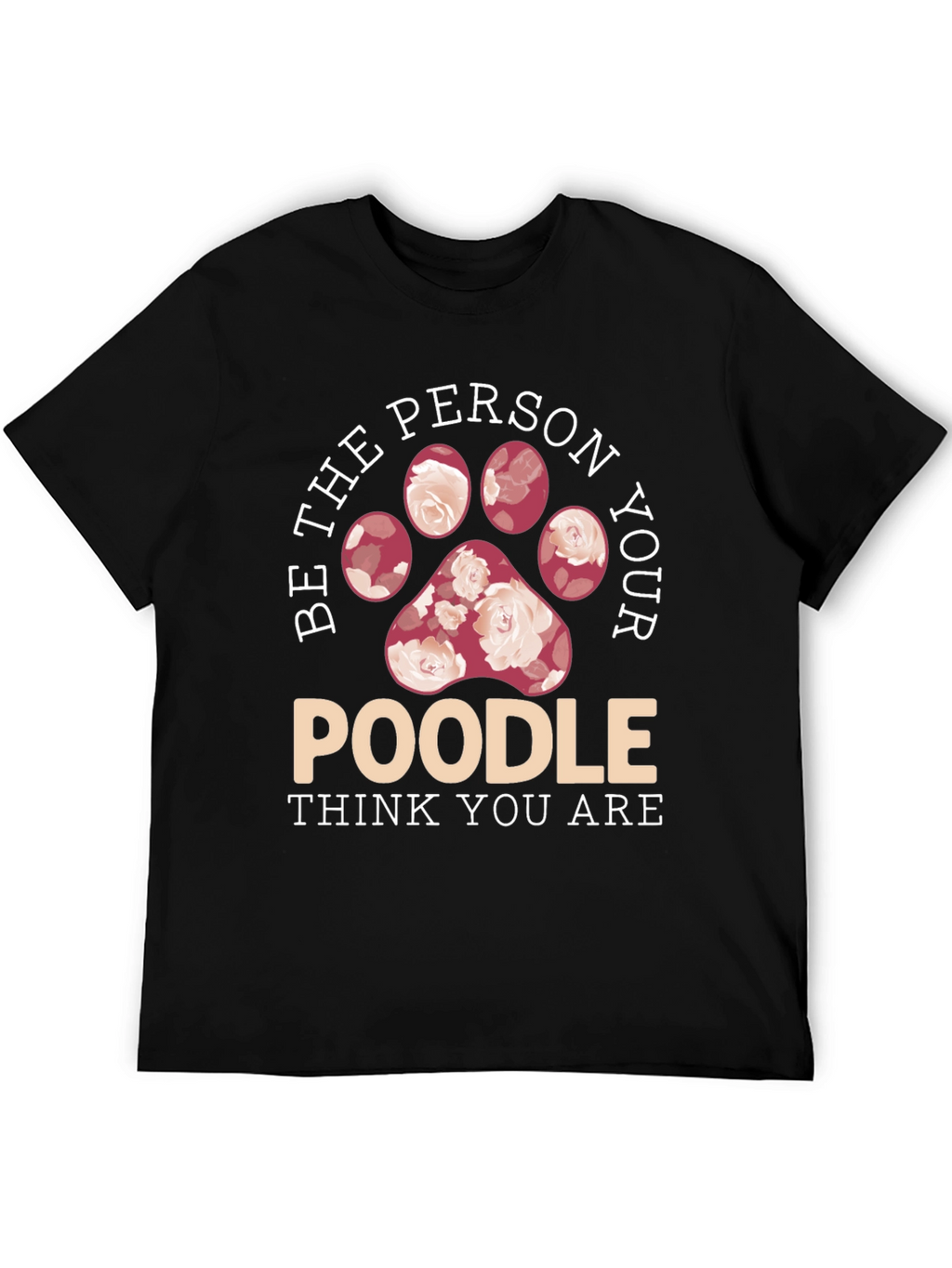 Poodle Lover Floral Paw Print T-Shirt