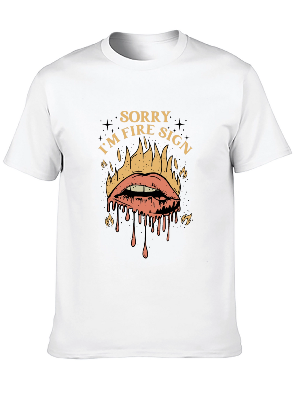 Sorry Im Fire Sign Graphic T-Shirt