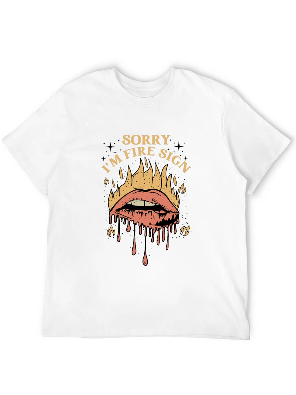 Sorry Im Fire Sign Graphic T-Shirt