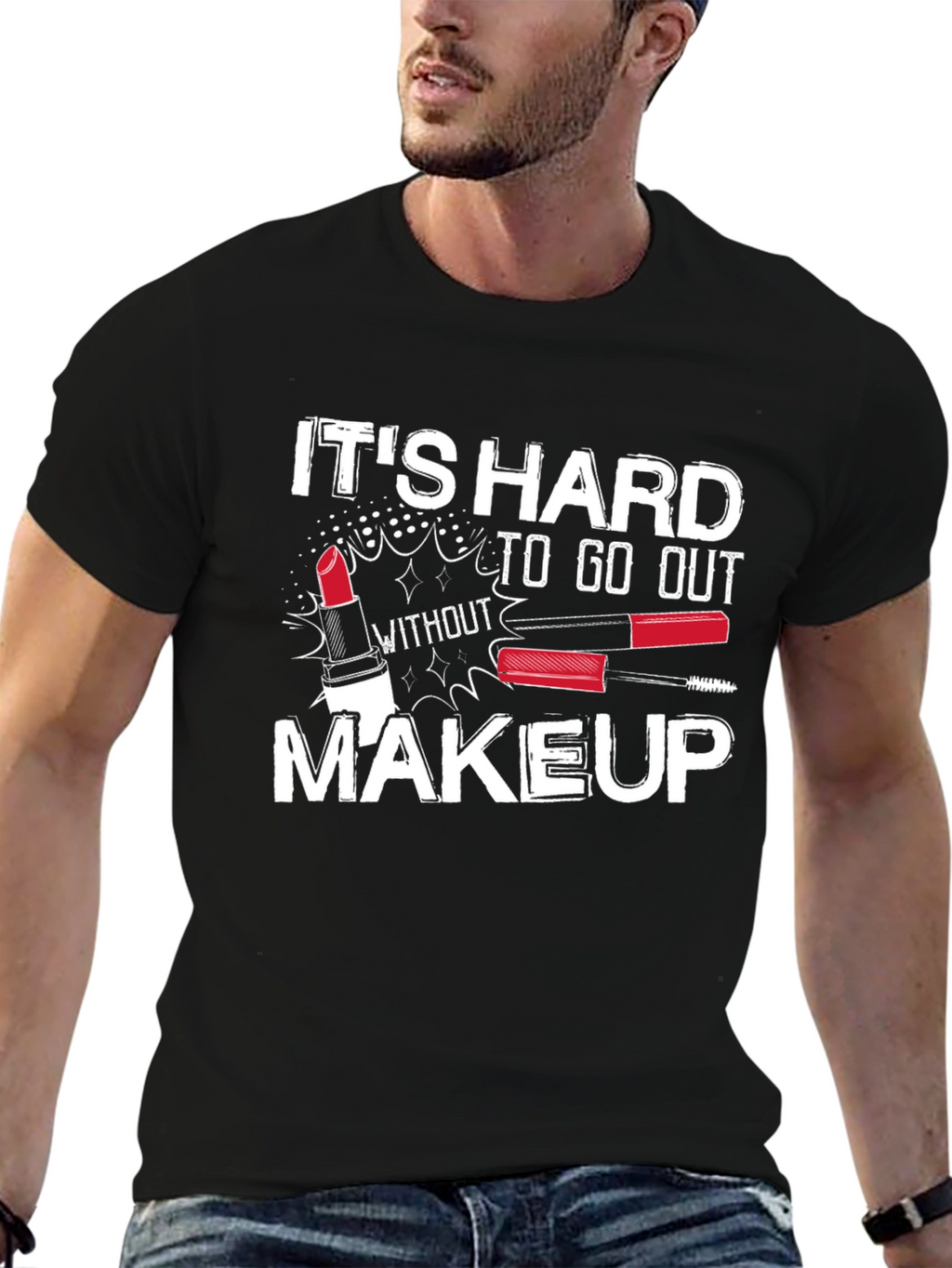 Makeup Humor T-Shirt