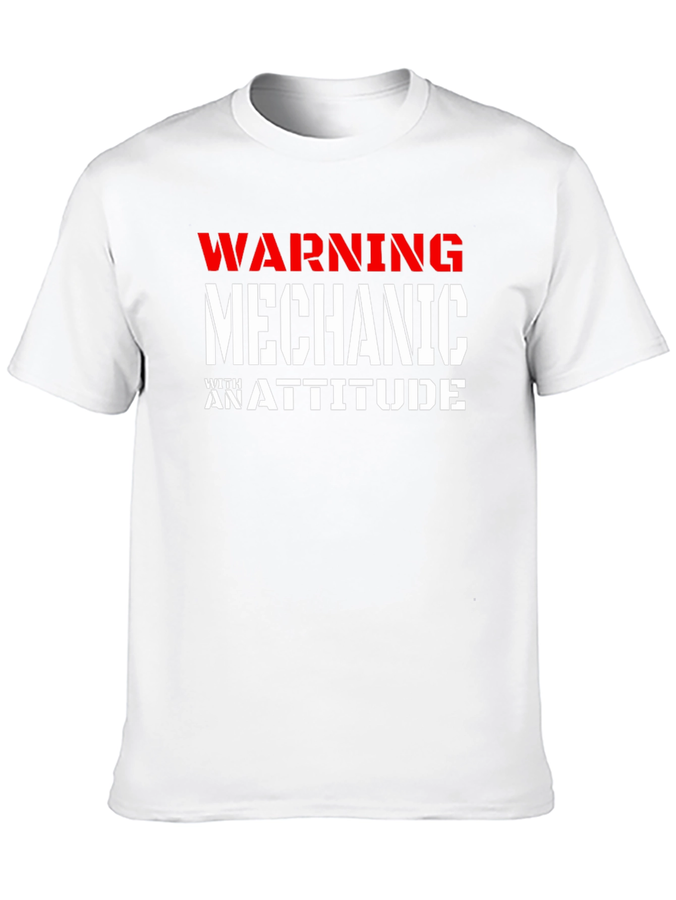 Warning Mechanic With An Attitude Graphic T-Shirt