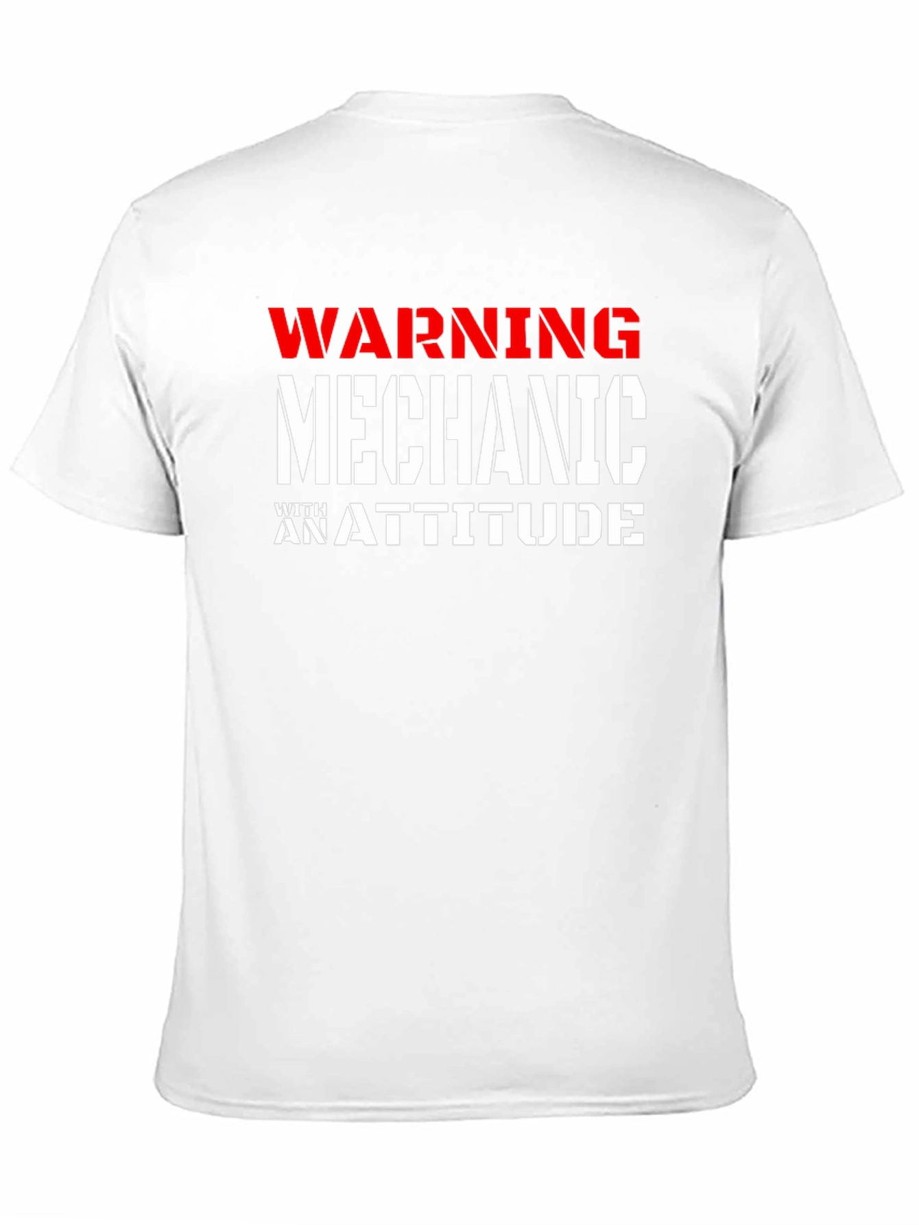 Warning Mechanic With An Attitude Graphic T-Shirt