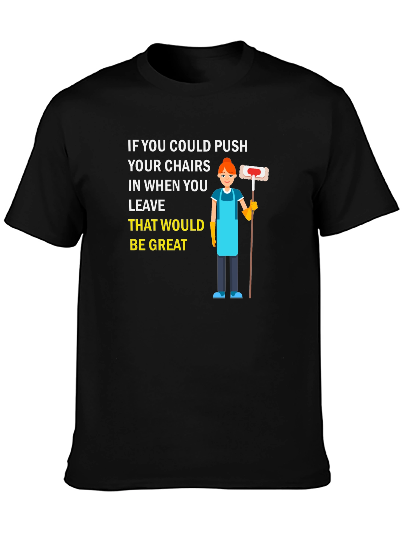 Push In Your Chairs Black Graphic T-Shirt