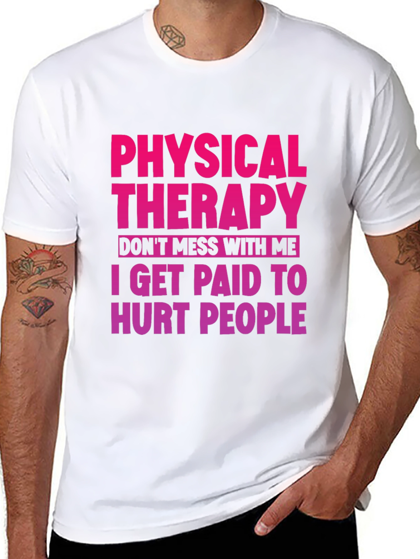 Physical Therapy T-Shirt: Dont Mess With Me