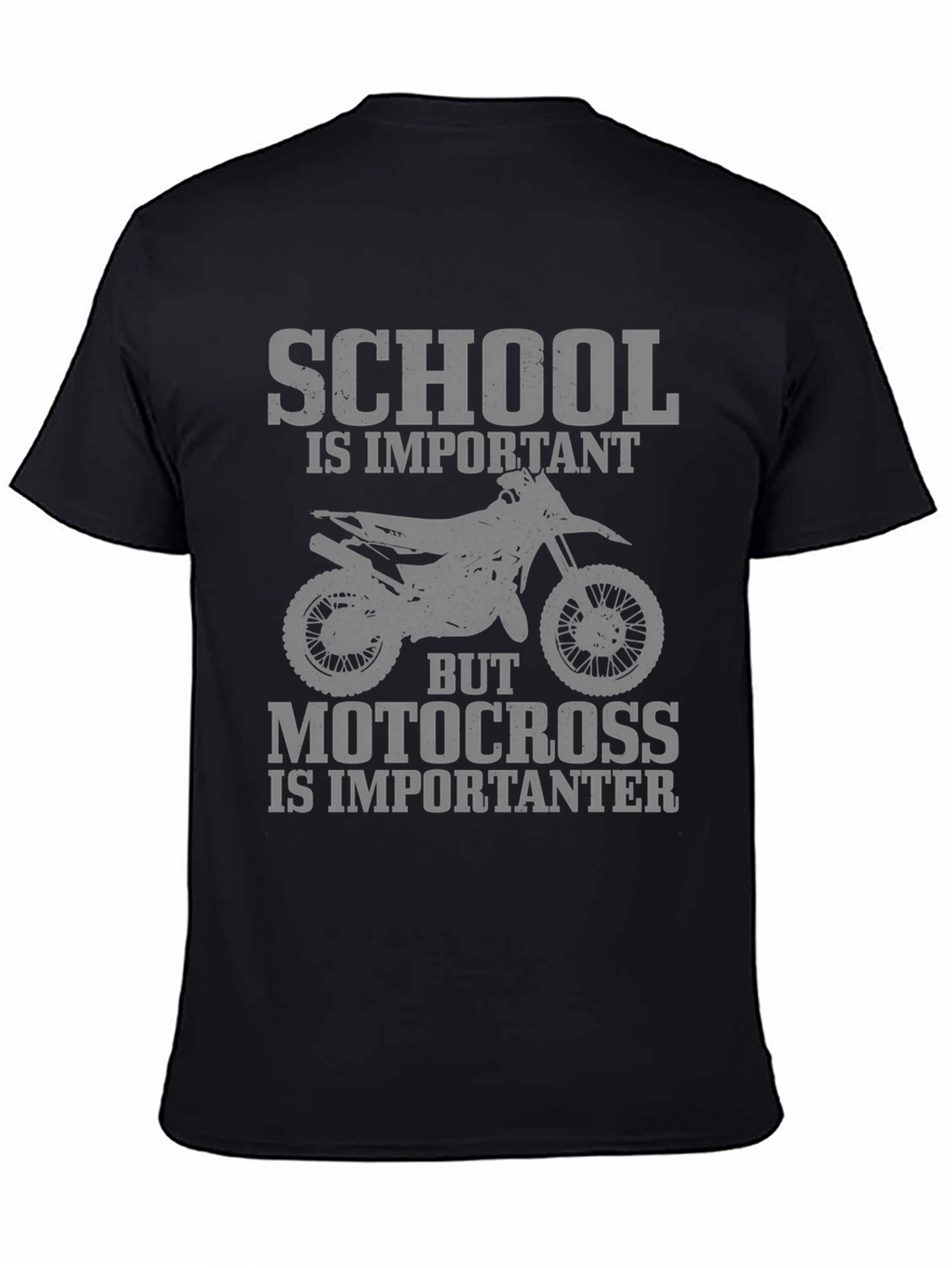 Motocross is Importanter Graphic T-Shirt