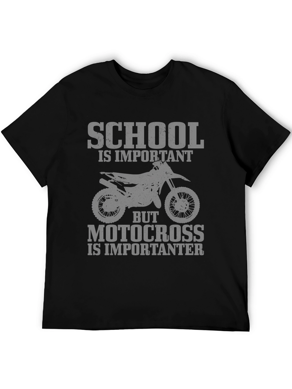 Motocross is Importanter Graphic T-Shirt