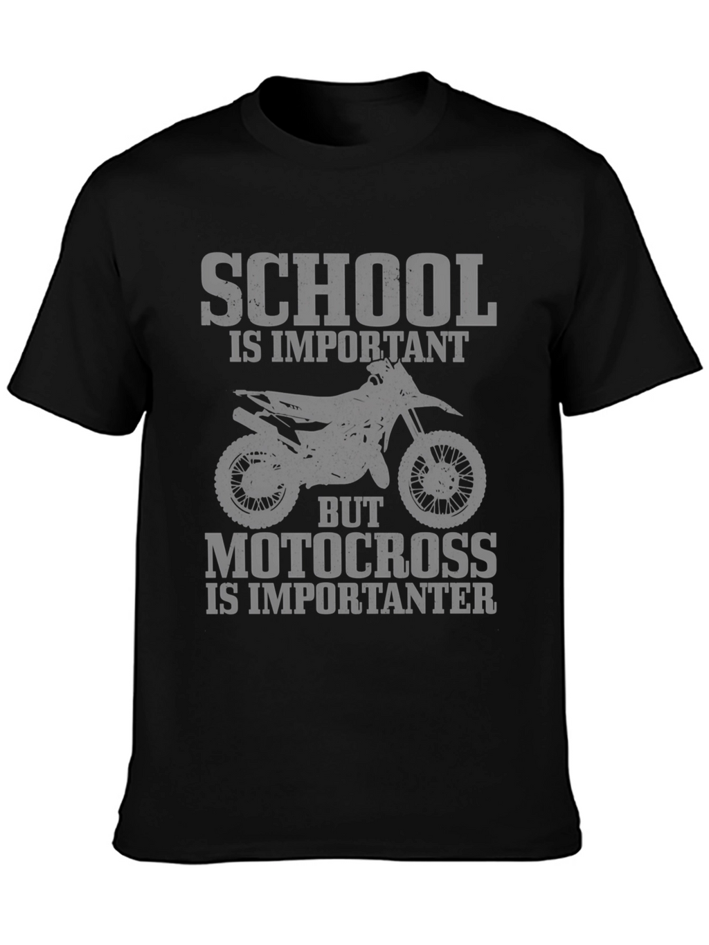 Motocross is Importanter Graphic T-Shirt