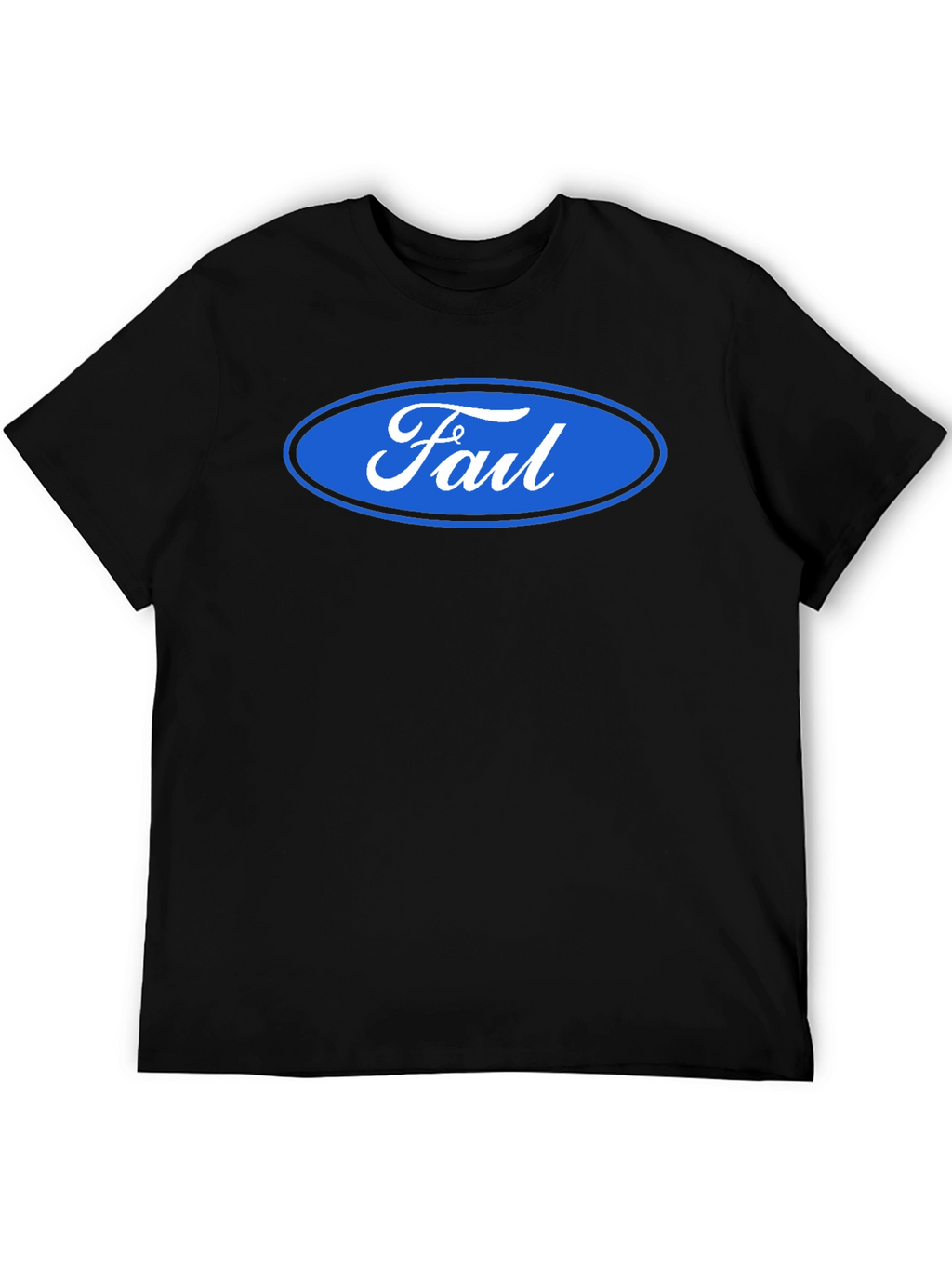 Fail Parody T-Shirt Funny Humor Graphic Tee