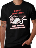 I Hate Dumplings Graphic T-Shirt