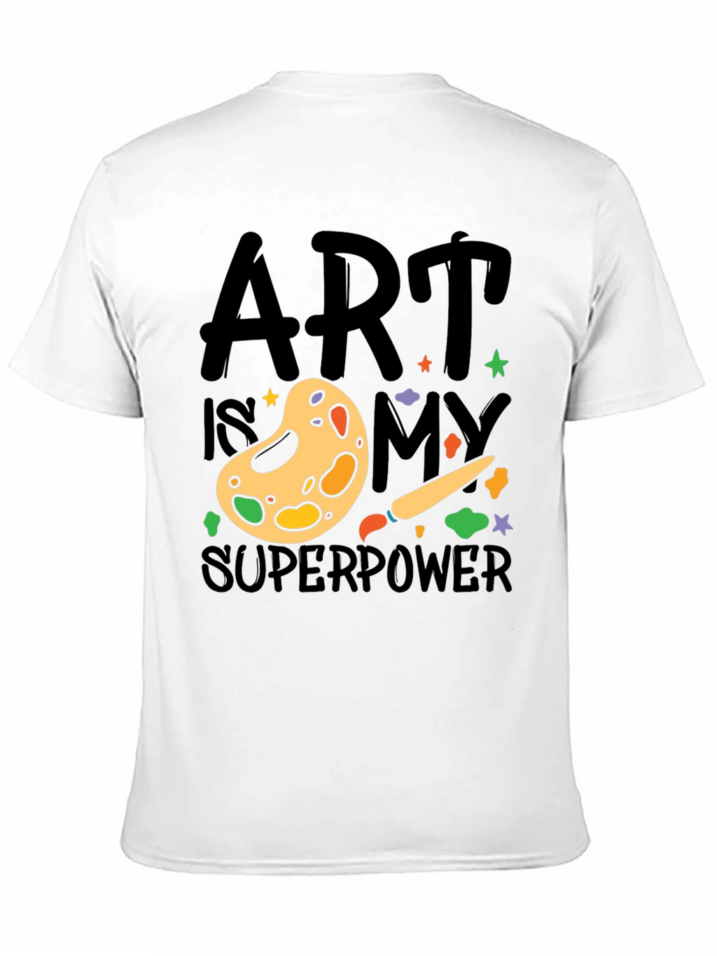 Art is My Superpower T-Shirt Artist Palette Design