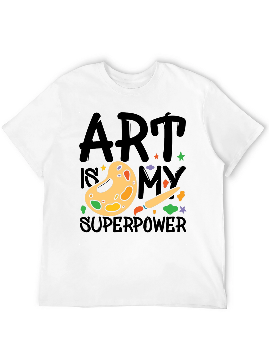 Art is My Superpower T-Shirt Artist Palette Design