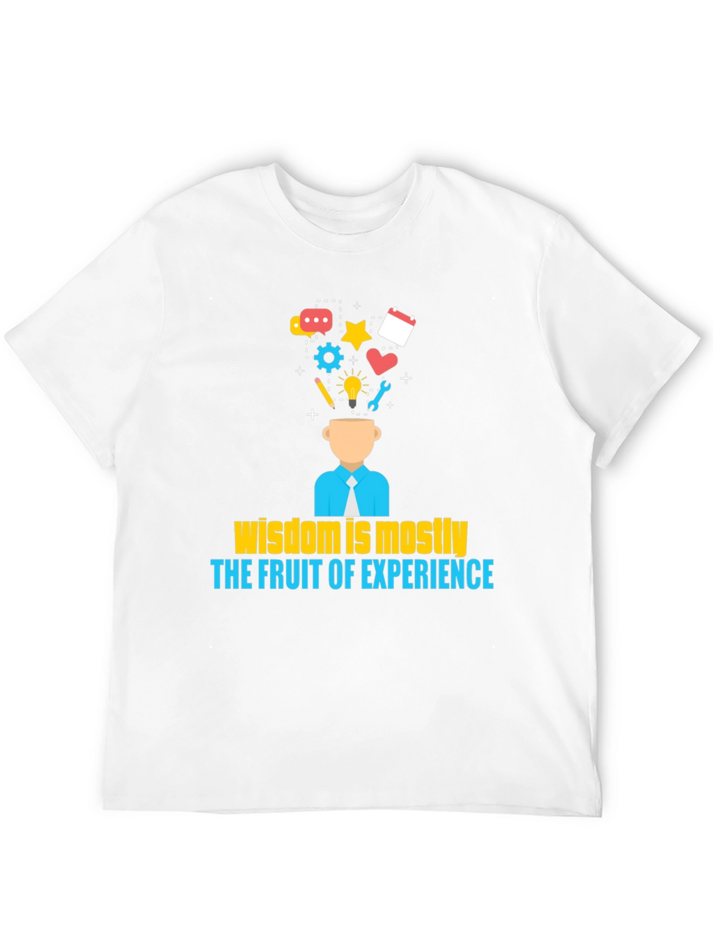 Wisdom of Experience Graphic T-Shirt