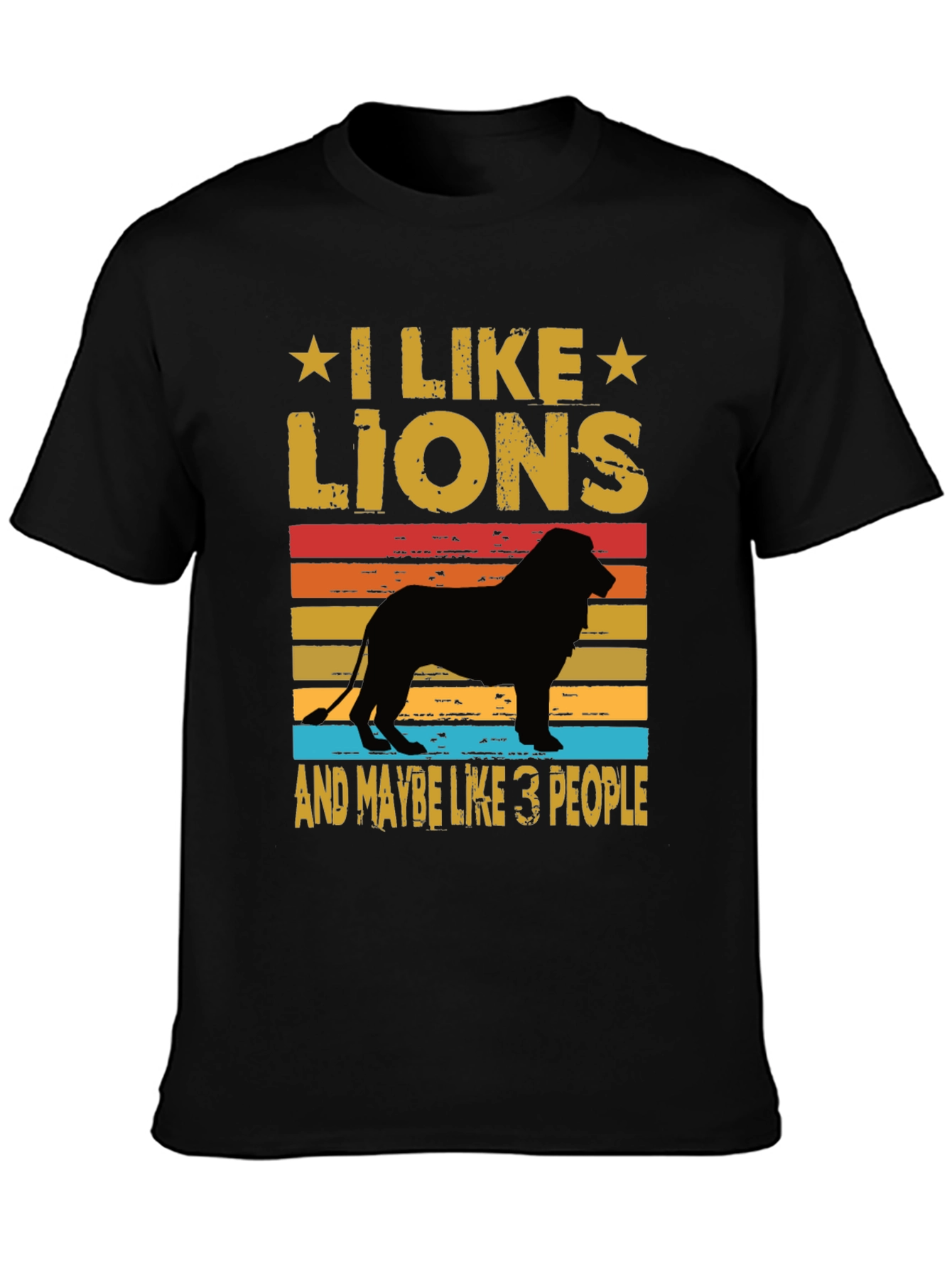 I Like Lions T-Shirt - Funny Animal Lover Tee