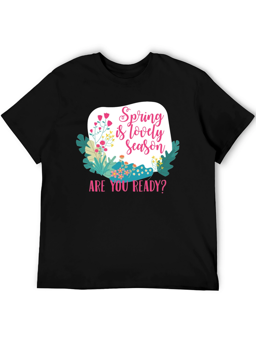 Spring is Lovely Season Graphic Tee