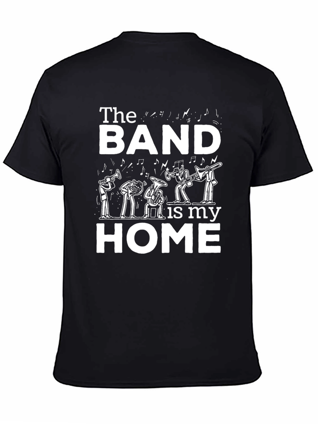 Band is My Home Graphic Tee - Music Lover Shirt