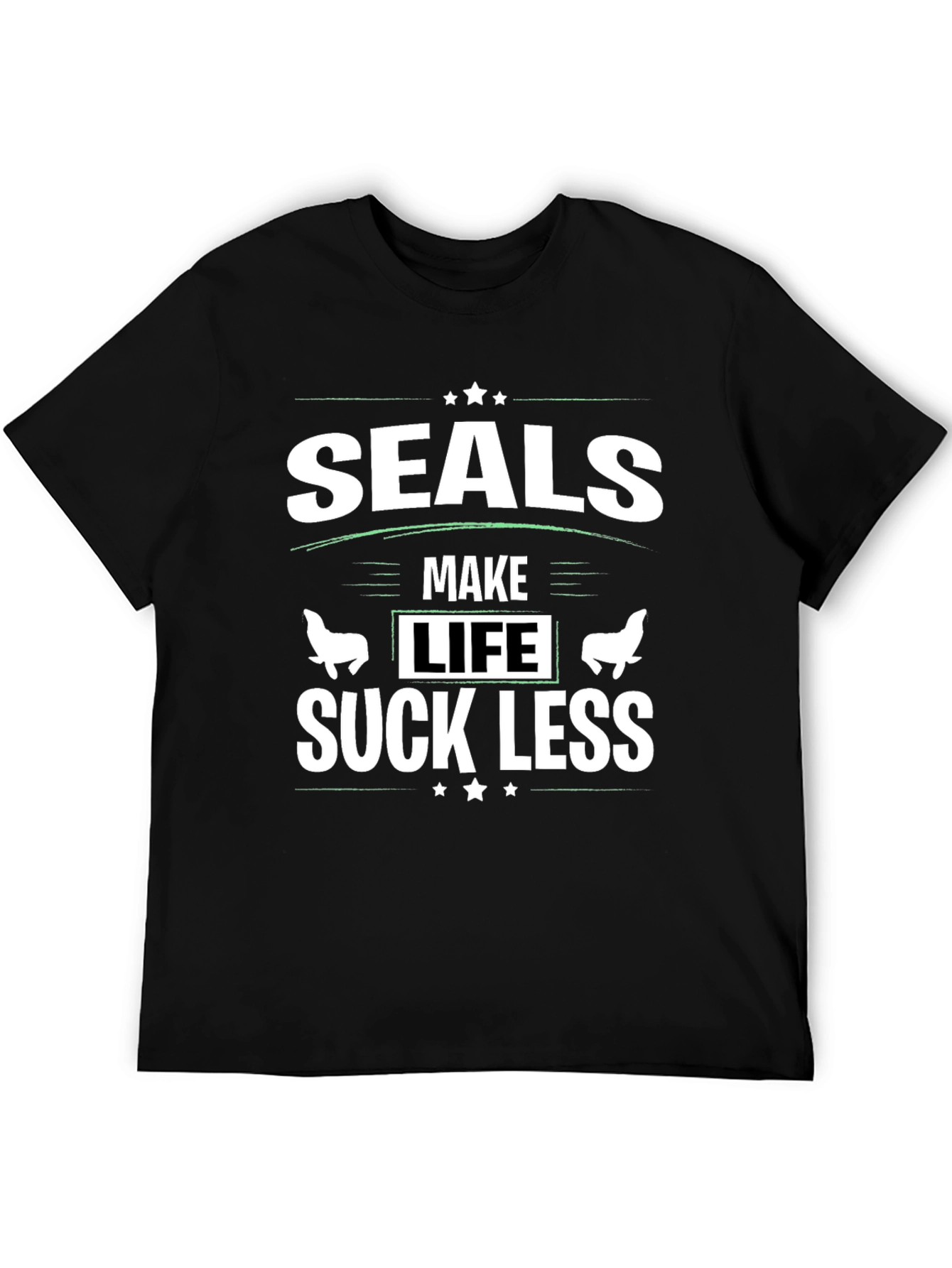 Seals Make Life Suck Less Black Graphic T-Shirt