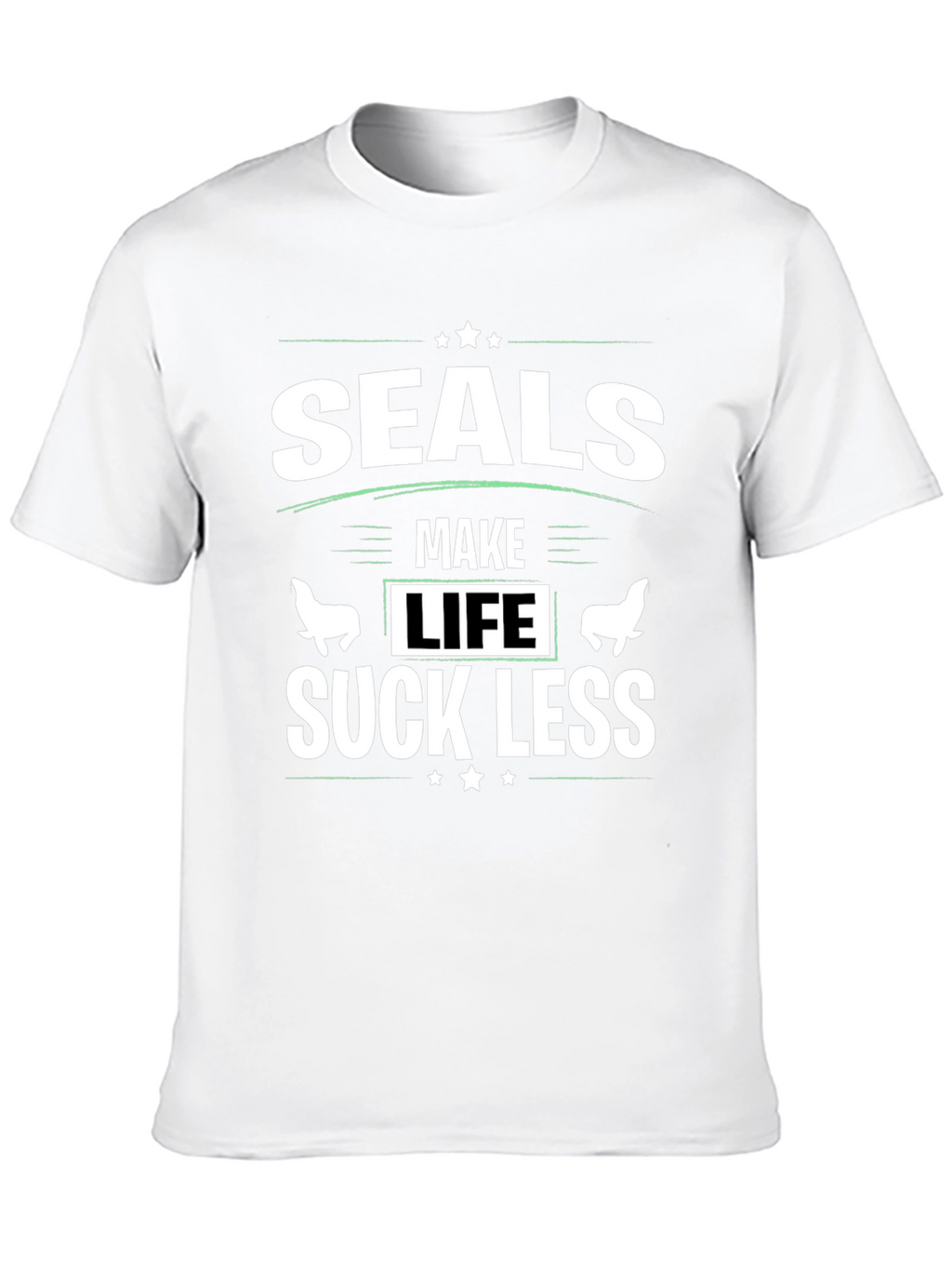 Seals Make Life Suck Less Black Graphic T-Shirt