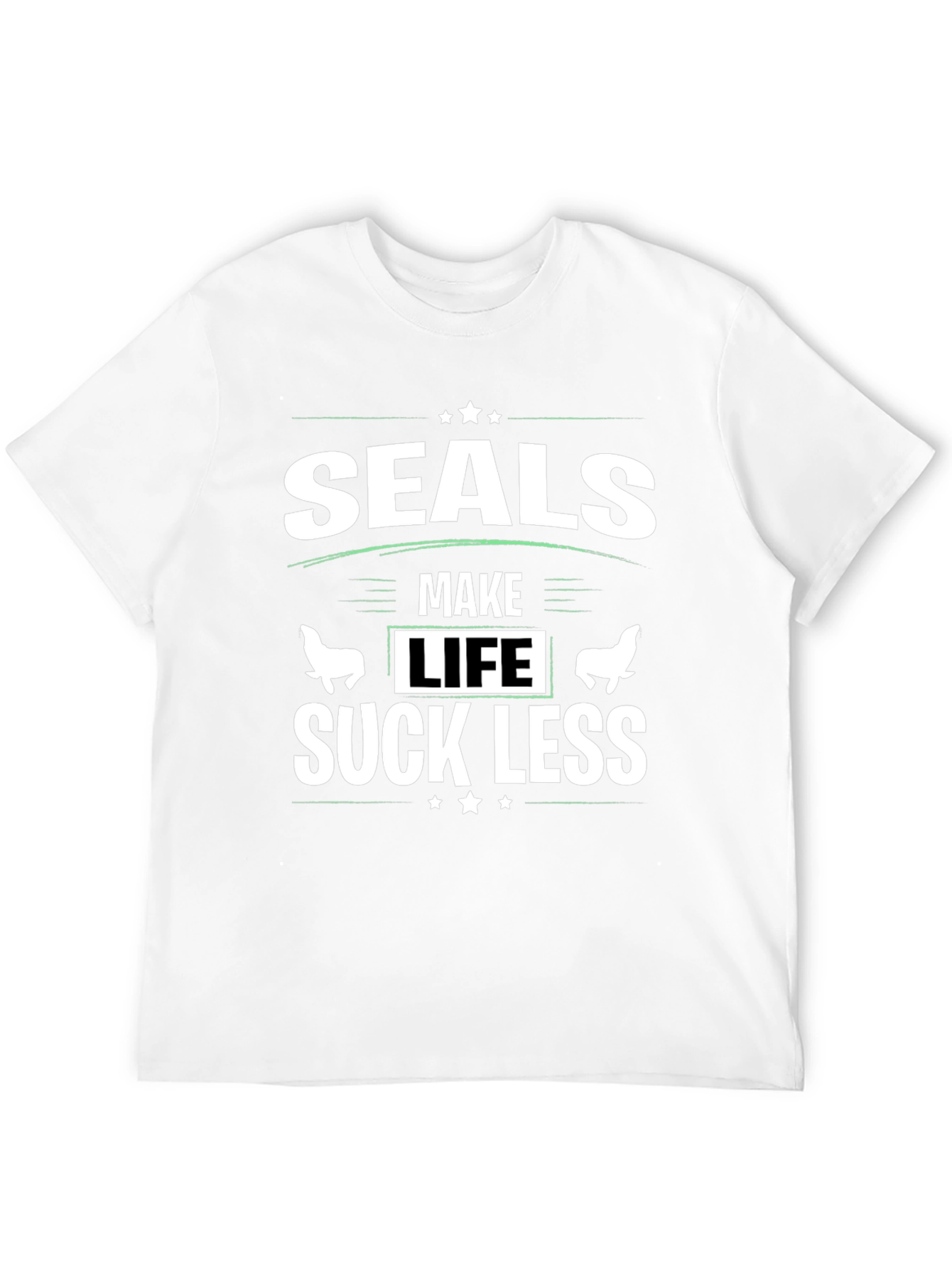 Seals Make Life Suck Less Black Graphic T-Shirt