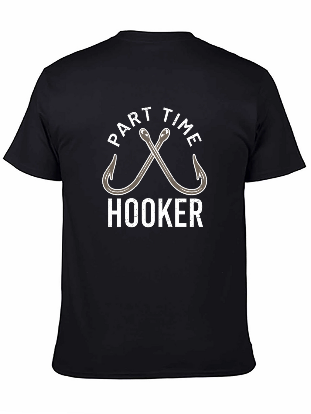 Part Time Hooker Fishing T-Shirt - Novelty Tee