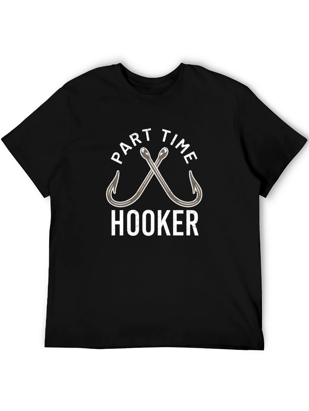 Part Time Hooker Fishing T-Shirt - Novelty Tee