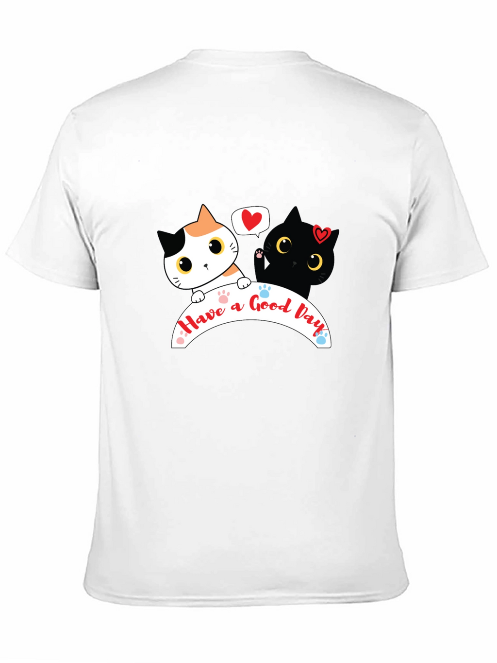 Cute Cats Graphic T-Shirt - Have a Good Day