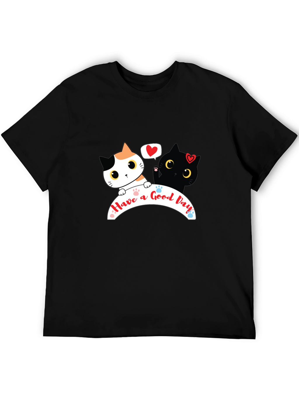 Cute Cats Graphic T-Shirt - Have a Good Day