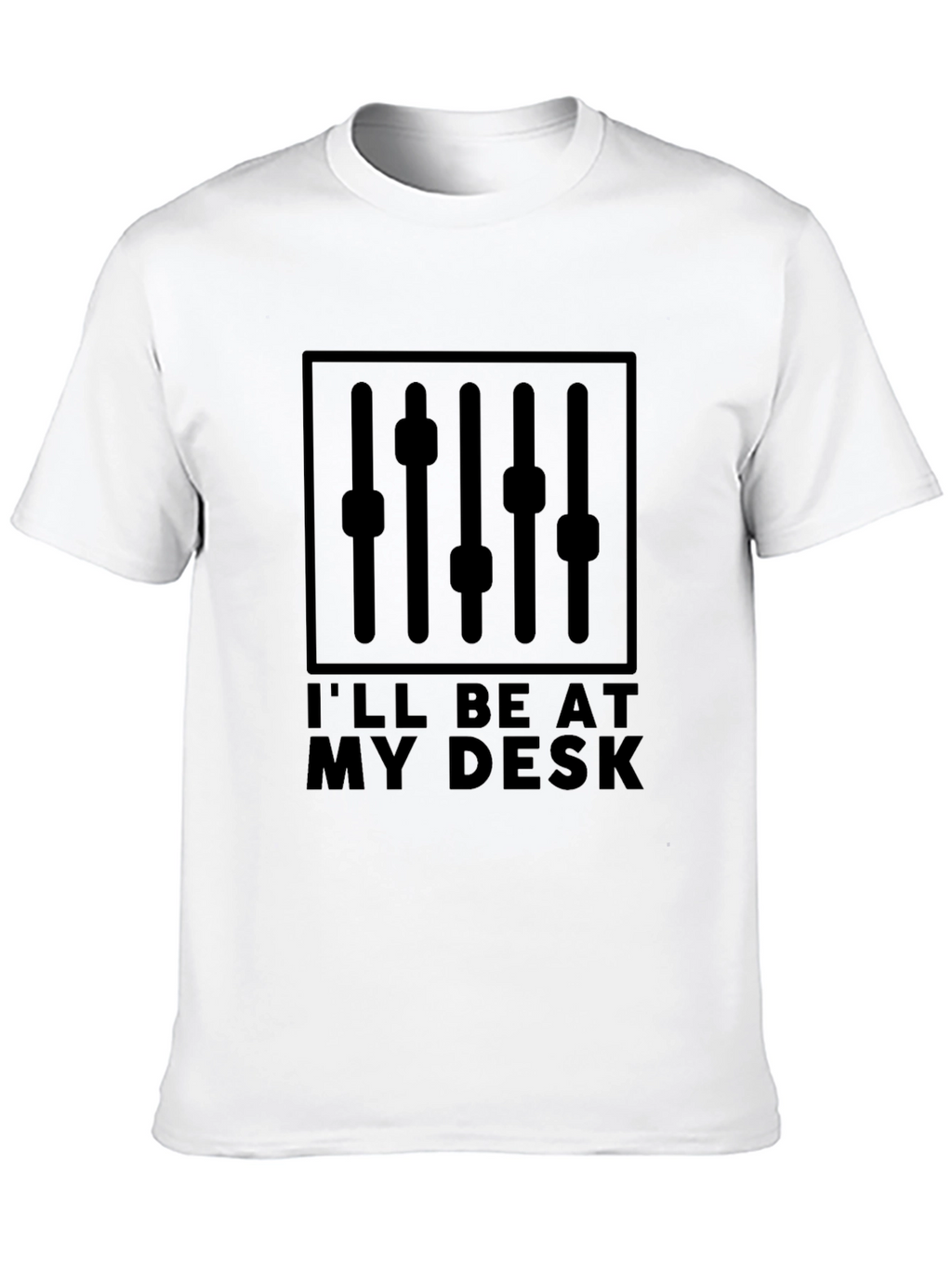 Ill Be At My Desk DJ Mixer Graphic T-Shirt