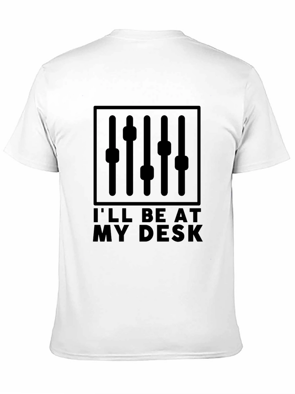 Ill Be At My Desk DJ Mixer Graphic T-Shirt