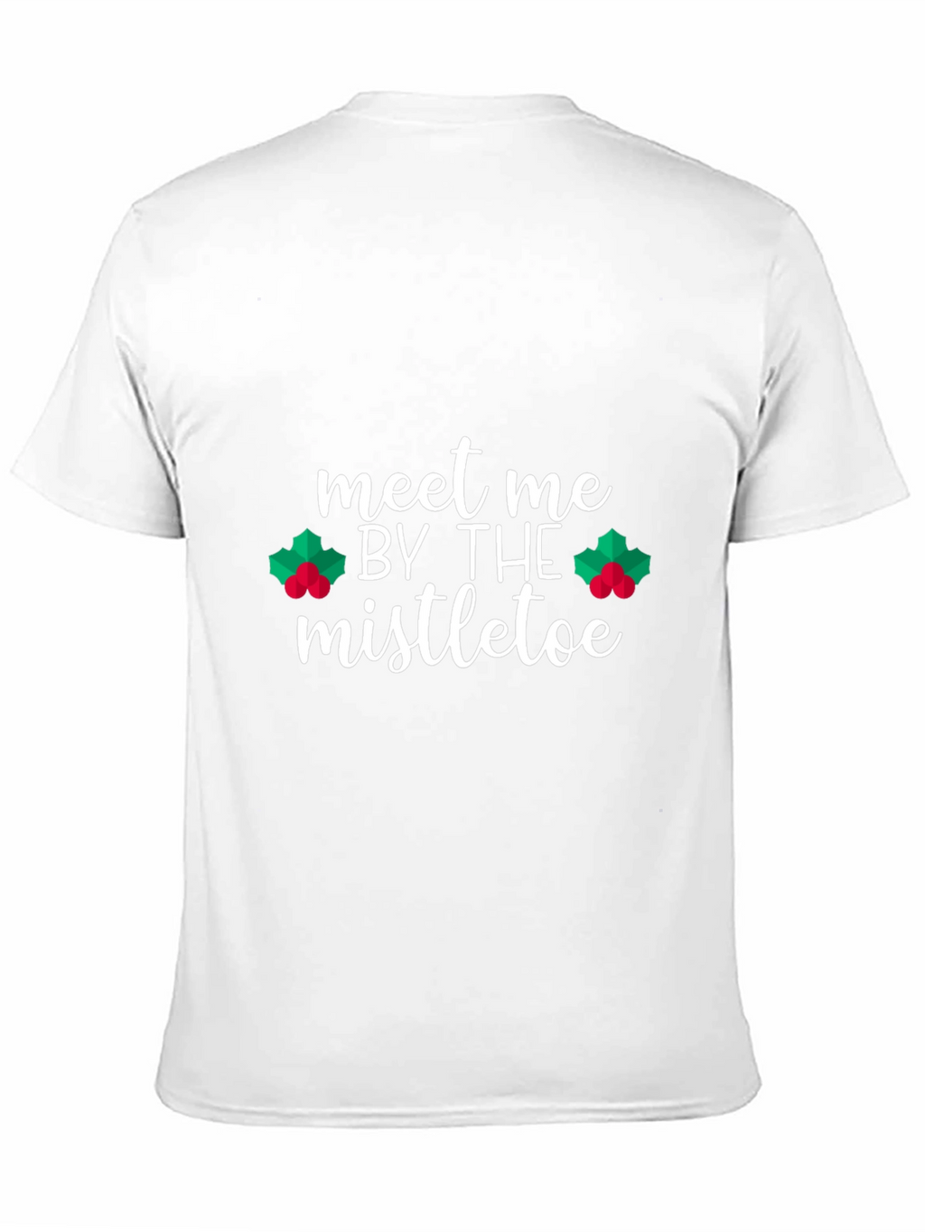 Meet Me By The Mistletoe Black T-Shirt