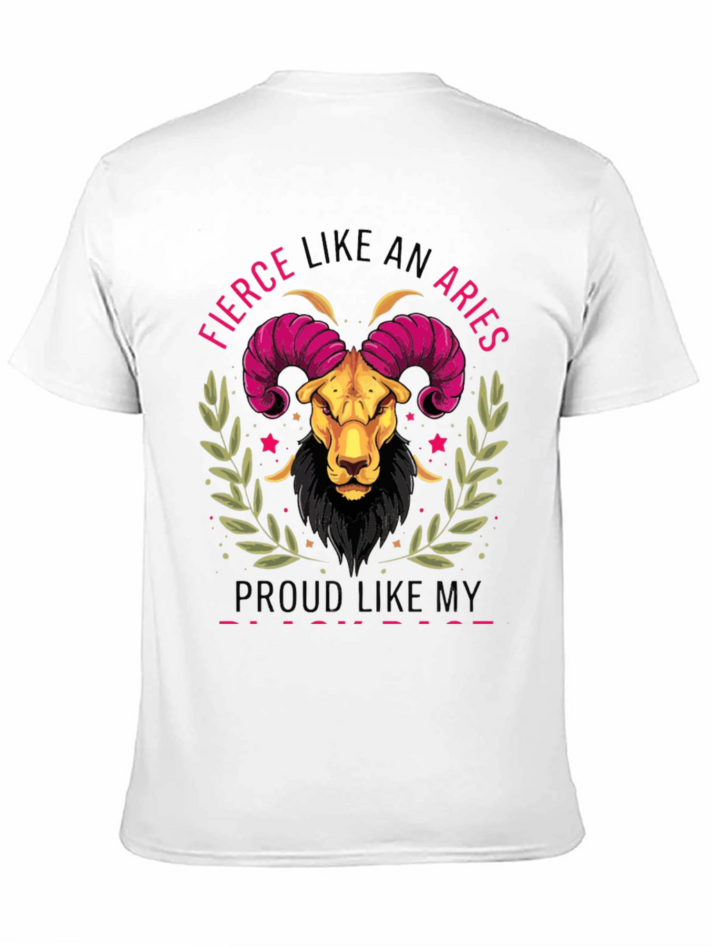 Fierce Like An Aries T-Shirt