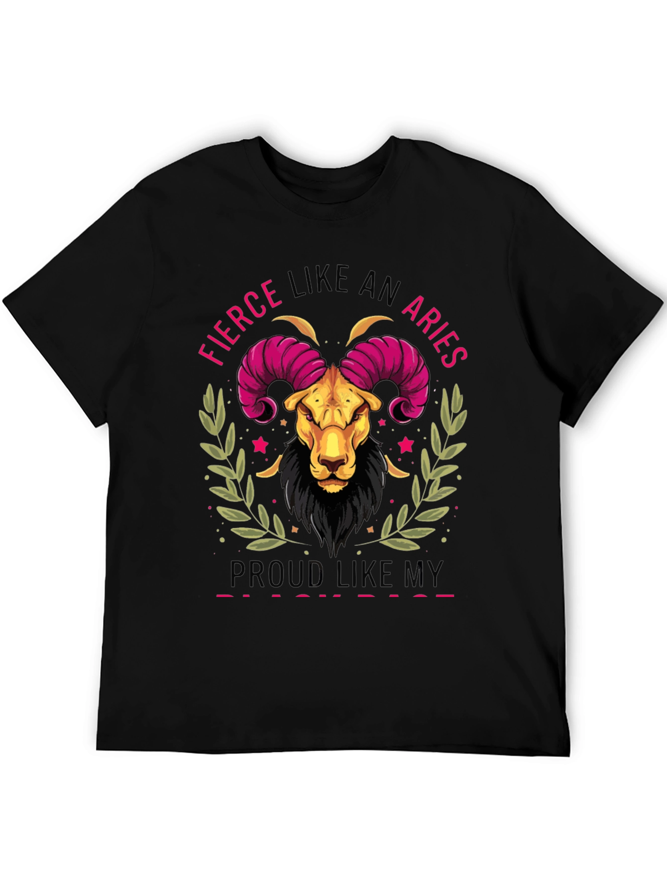Fierce Like An Aries T-Shirt