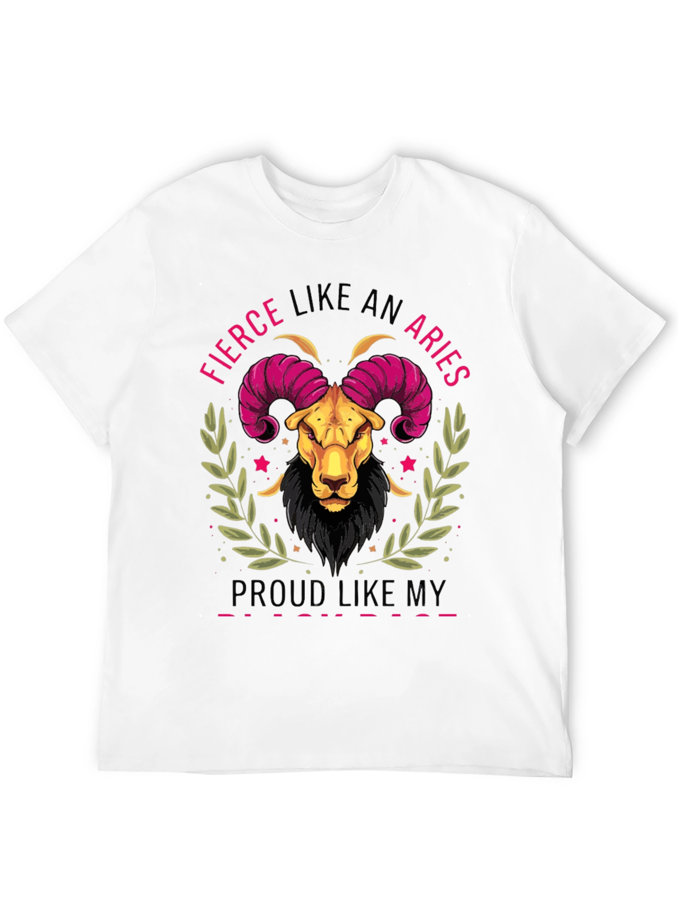 Fierce Like An Aries T-Shirt