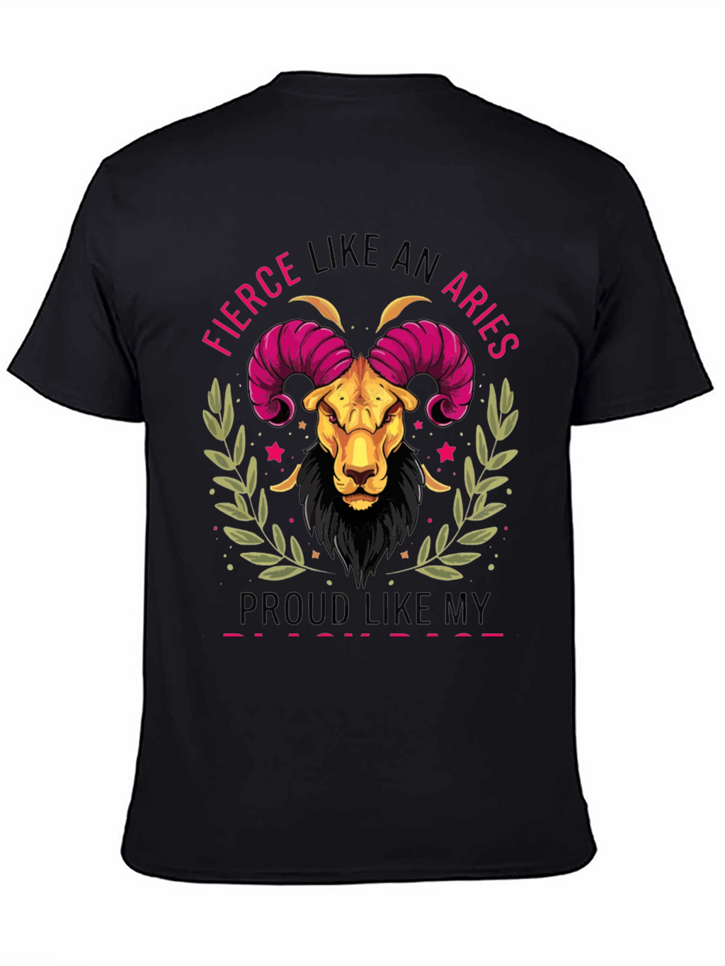 Fierce Like An Aries T-Shirt