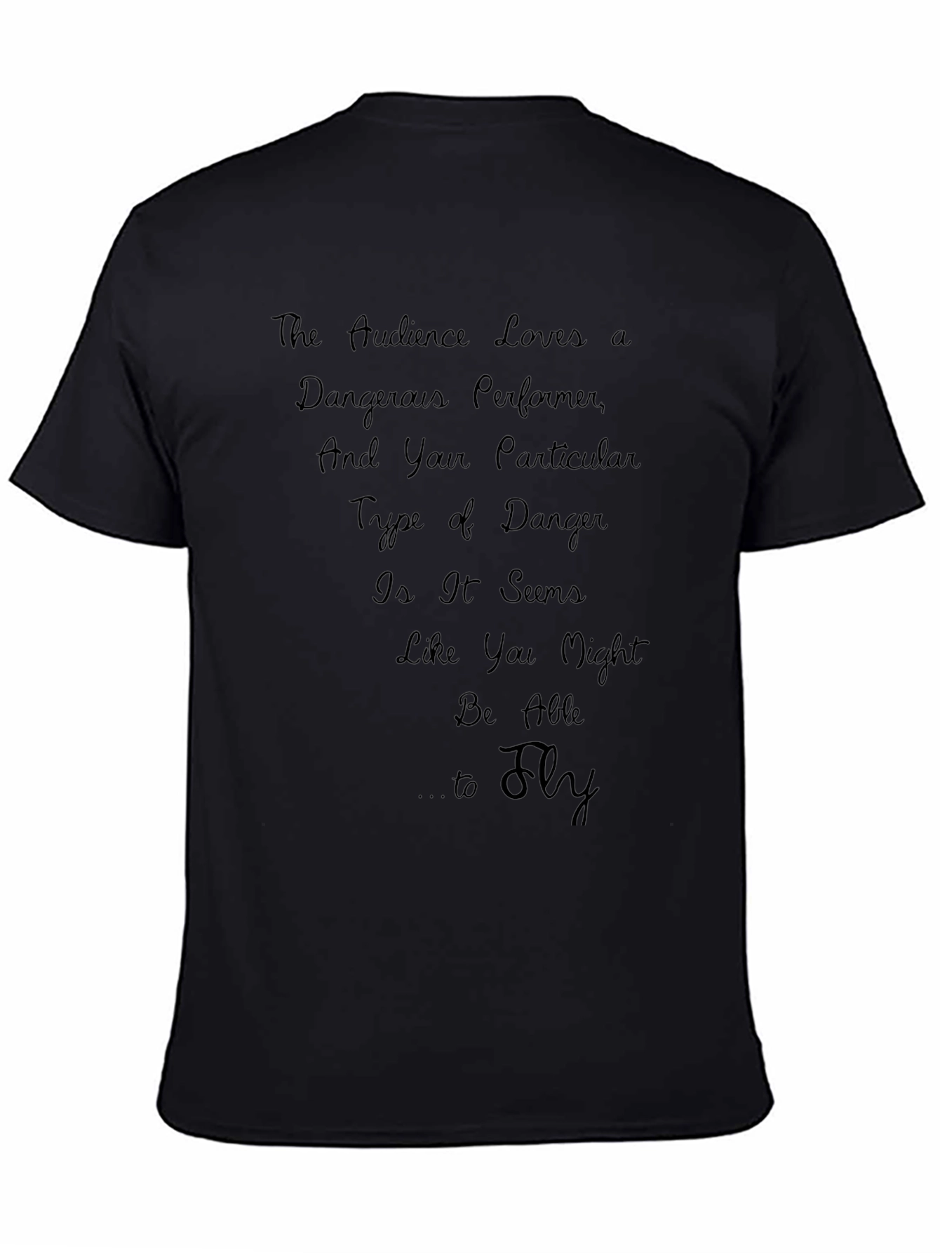 Dangerous Performer Tee - Fly High!