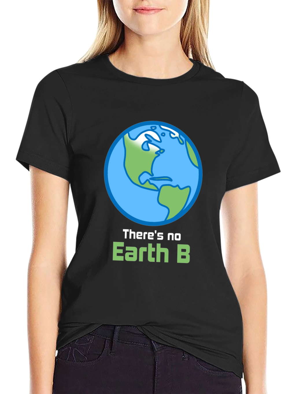 Theres No Earth B Graphic T-Shirt