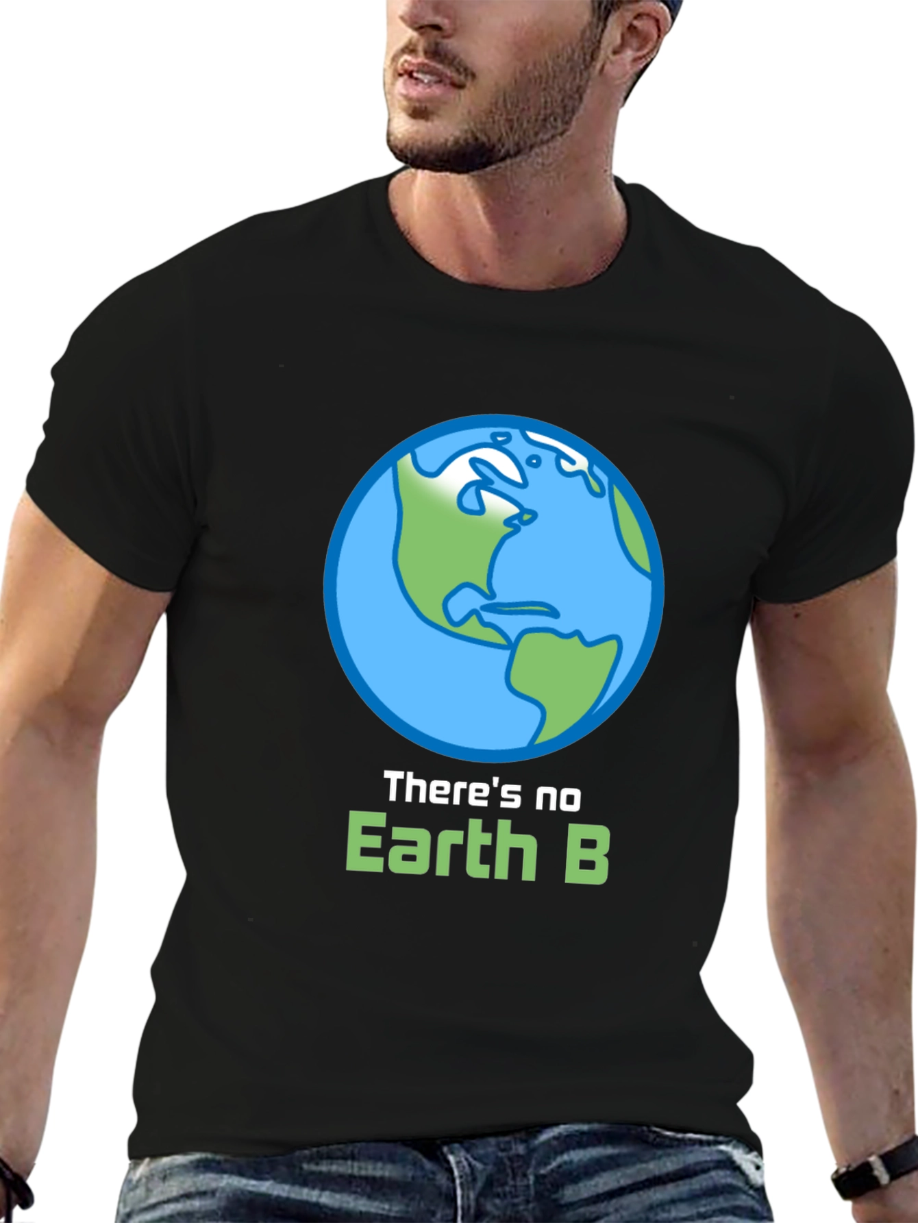 Theres No Earth B Graphic T-Shirt