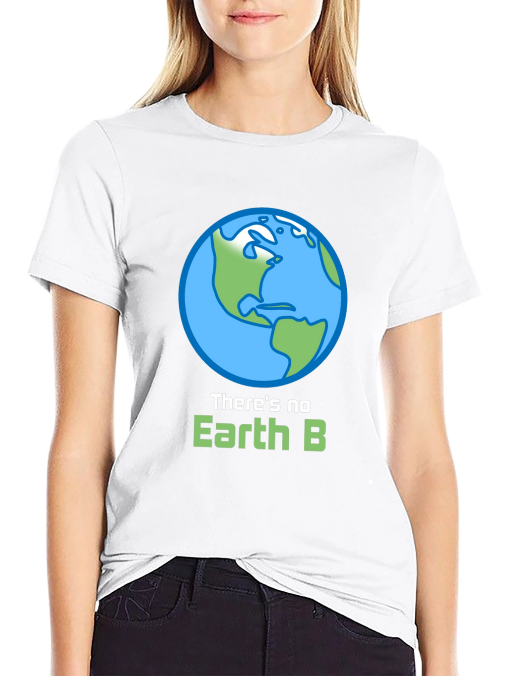 Theres No Earth B Graphic T-Shirt