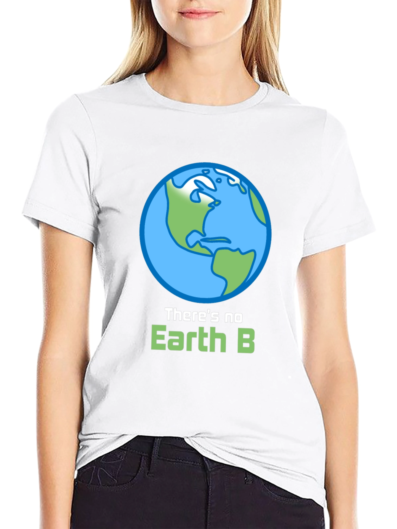 Theres No Earth B Graphic T-Shirt