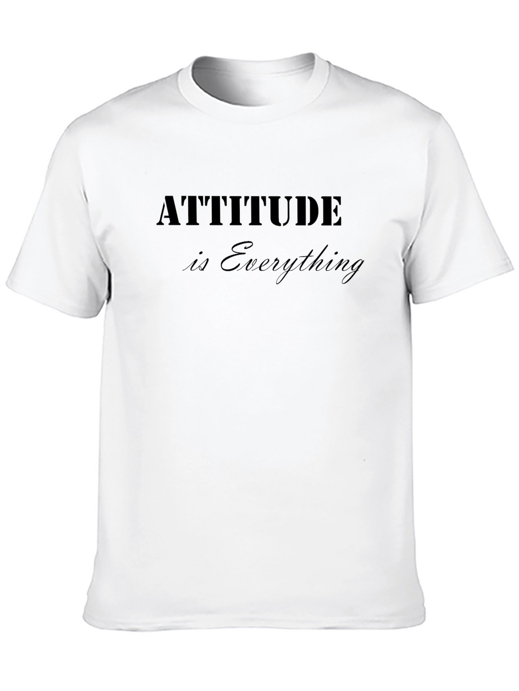 Attitude is Everything Black Graphic T-Shirt