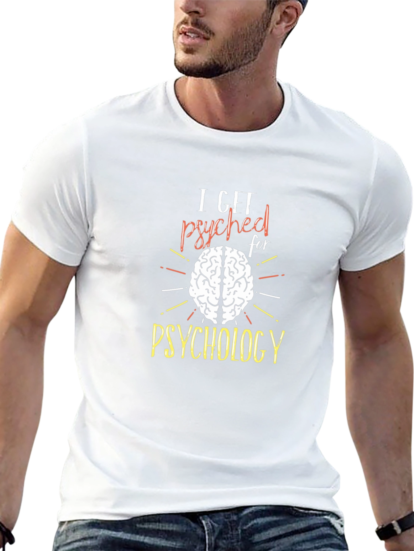 I Get Psyched For Psychology Tee